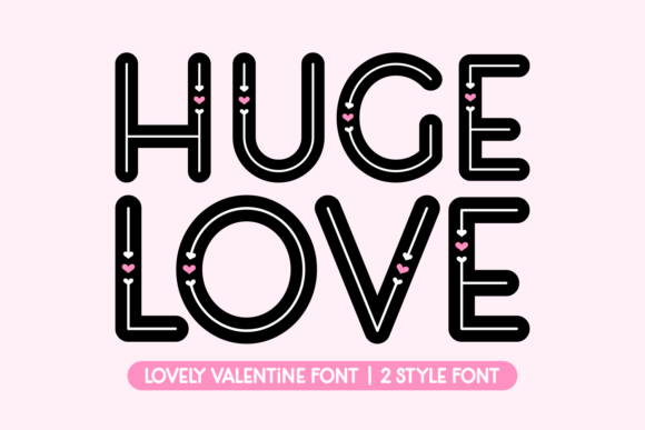 Huge Love Font: A Charming Typeface for Creative Projects