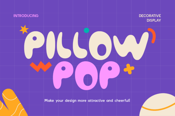 Pillow Pop Font: Bringing Playful Energy to Your Designs